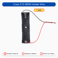 Case 3.7V 18650 Holder Wire
